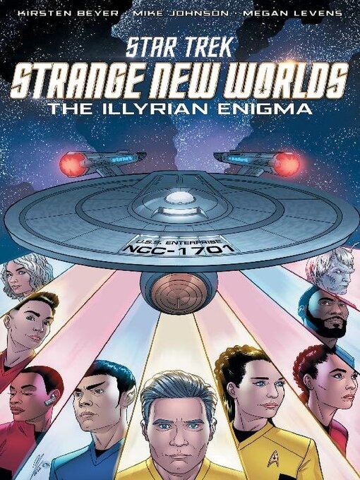 Title details for Star Trek Strange New Worlds - The Illyrian Enigma (2022) by Kirsten Beyer - Available